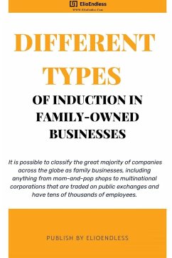 Different Types of Induction in Family-Owned Businesses - Endless, Elio