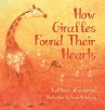 How Giraffes Found Their Hearts - Bild 1