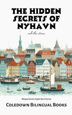The Hidden Secrets of Nyhavn and Other Stories - Books, Coledown Bilingual