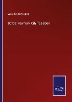 Boyd's New York City Tax-Book - Boyd, William Henry