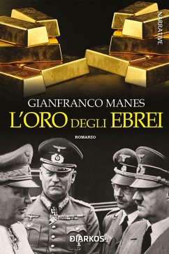 L'oro degli Ebrei (eBook, ePUB) - Manes, Gianfranco