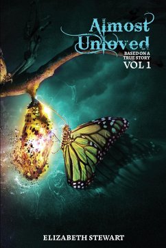 Almost Unloved Vol 1 - Stewart, Elizabeth