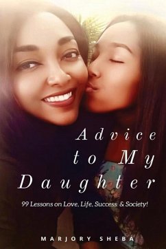 Advice to My Daughter - Sheba, Marjory