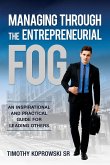 Managing Through the Entrepreneurial Fog