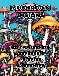 Mushroom Visions - Colorzen