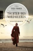Lucias Entscheidung / Töchter des Nordmeeres Bd.2 (eBook, ePUB)