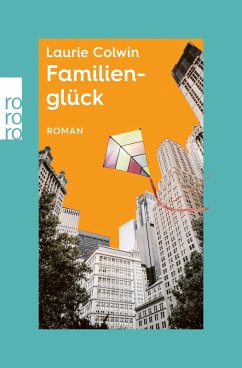 Familienglück / rororo Entdeckungen Bd.4 (eBook, ePUB) - Colwin, Laurie