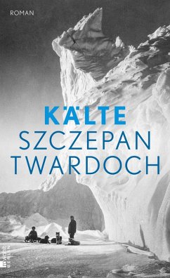 Kälte (eBook, ePUB) - Twardoch, Szczepan