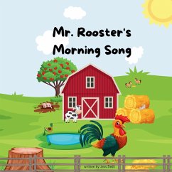 Mr. Rooster's Morning song - Dess, Jess