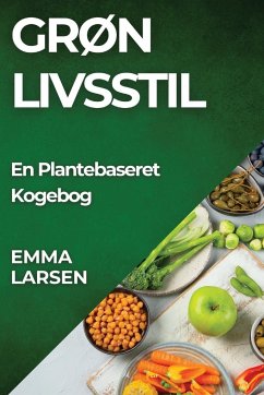 Grøn Livsstil - Larsen, Emma