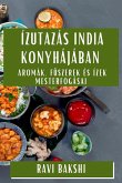 Ízutazás India Konyhájában