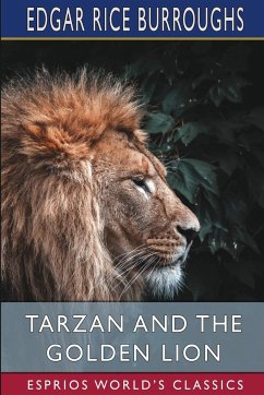 Tarzan and the Golden Lion (Esprios Classics) - Burroughs, Edgar Rice