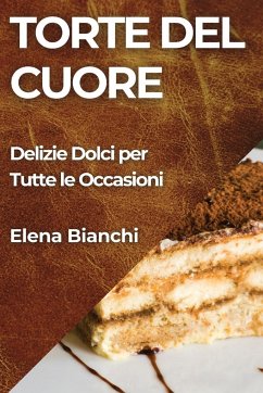 Torte del Cuore - Bianchi, Elena