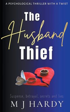 The Husband Thief - Hardy, M J
