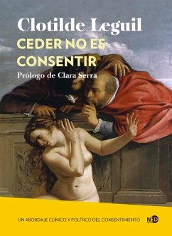 Ceder No Es Consentir - Leguile, Clotilde