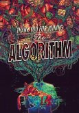 Thank You For Joining the Algorithm (eBook, ePUB) Thank You For Joining the Algorithm (eBook, ePUB)