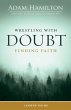 Wrestling with Doubt, Finding Faith... - Bild 1