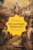 Dark and Bright Mathematics (eBook, PDF)