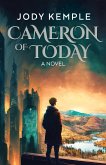 Cameron of Today (eBook, ePUB)