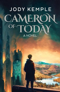 Cameron of Today (eBook, ePUB) - Kemple, Jody