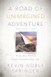 A Road of Unimagined Adventure (eBook,... - Bild 1
