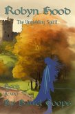 Robyn Hood: Unyielding Spirit. (eBook, ePUB)