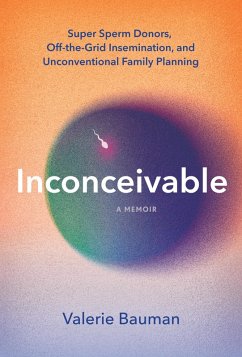 Inconceivable (eBook, ePUB) - Bauman, Valerie