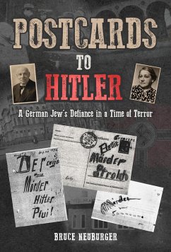 Postcards to Hitler (eBook, ePUB) - Neuburger, Bruce
