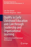 Quality in Early Childhood Education and Care through Leadership and Organizational Learning (eBook, PDF)
