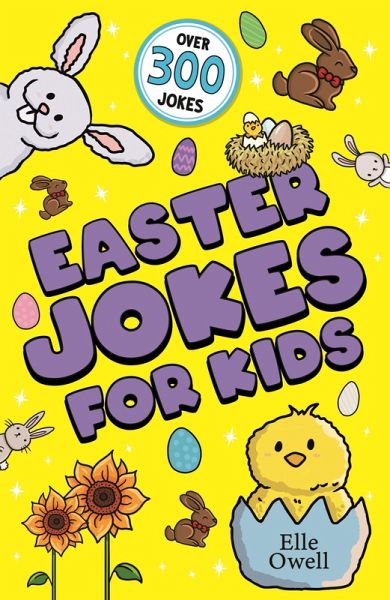 Easter Jokes for Kids (eBook, ePUB) Easter Jokes for Kids (eBook, ePUB)