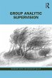 Group Analytic Supervision (eBook, PDF) - Bild 1