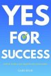 Yes For Success (eBook, ePUB) - Bild 1