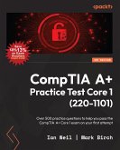 CompTIA A+ Practice Test Core 1 (220-1101) (eBook, ePUB)