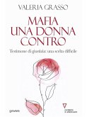 Mafia una donna contro (eBook, ePUB) Mafia una donna contro (eBook, ePUB)