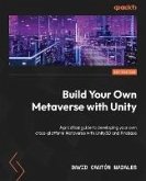 Build Your Own Metaverse with Unity (eBook, ePUB)
