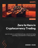 Zero to Hero in Cryptocurrency Trading (eBook, ePUB)