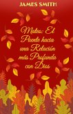 Mateo: El Puente Hacia una Relación más Profunda con Dios (eBook, ePUB)