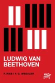Ludwig van Beethoven - biografske biljeSke (eBook, ePUB)