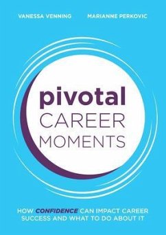 Pivotal Career Moments (eBook, ePUB) - Venning, Vanessa; Perkovic, Marianne