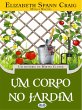 Um Corpo No Jardim (eBook, ePUB) - Bild 1