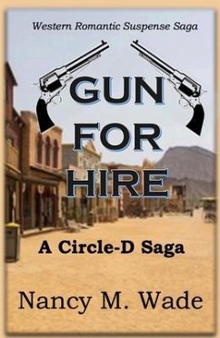 Gun For Hire (eBook, ePUB) - Wade, Nancy M