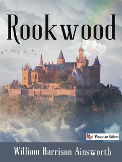 Rookwood (eBook, ePUB) - Harrison Ainsworth, William