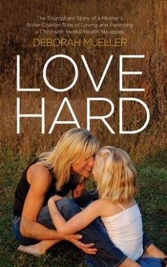 Love Hard (eBook, ePUB) - Mueller, Deborah