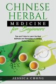 CHINESE HERBAL MEDICINE FOR BEGINNERS (eBook, ePUB) CHINESE HERBAL MEDICINE FOR BEGINNERS (eBook, ePUB)