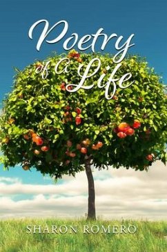 Poetry of a Life (eBook, ePUB) - Romero, Sharon