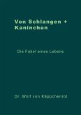 Von Schlangen + Kaninchen (eBook, ePUB)