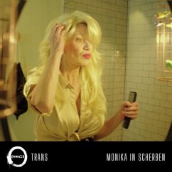Trans/Monika In Scherben - Gewalt
