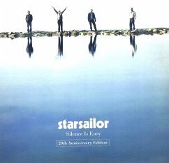 Silence Is Easy(2oth Anniversary Edition) - Starsailor