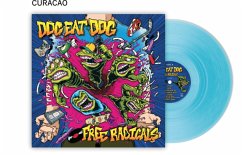 Free Radicals (Ltd. Lp/Curacao Vinyl) - Dog Eat Dog