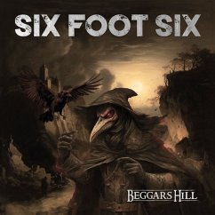 Beggar'S Hill - Six Foot Six